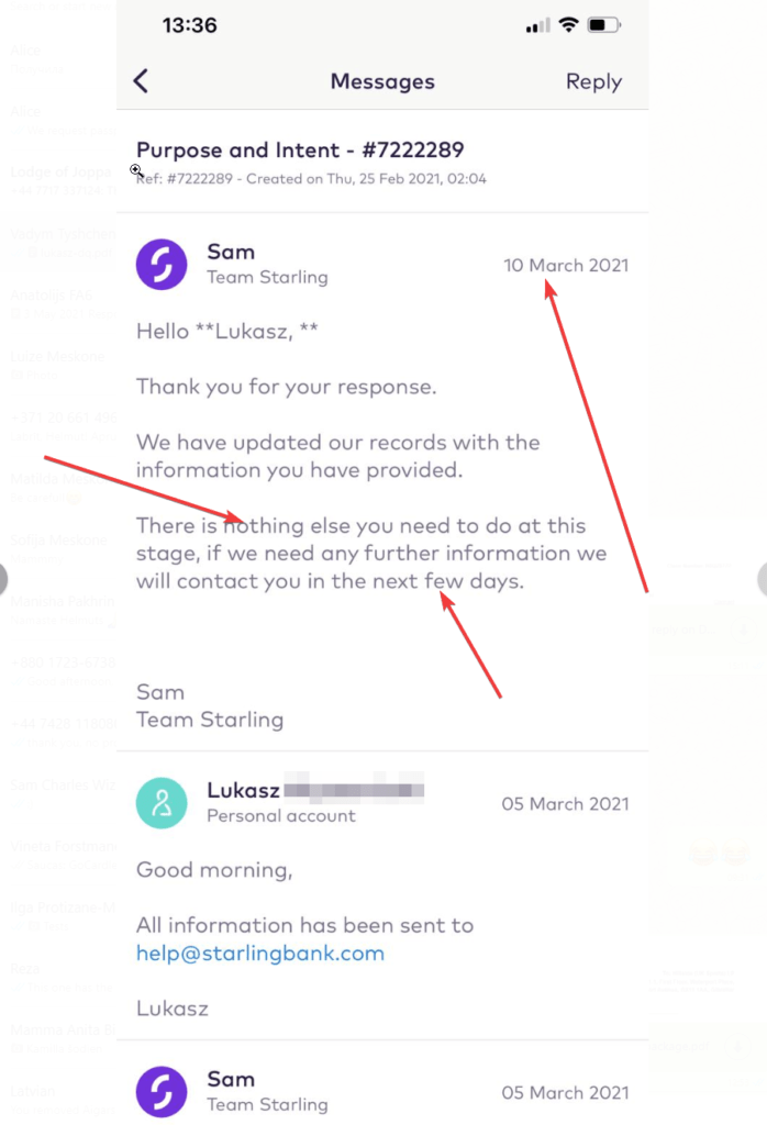 Screenshot showing that Starling Bank is satisfied with documents and promise to contact Lukasz in few days. Big lies.